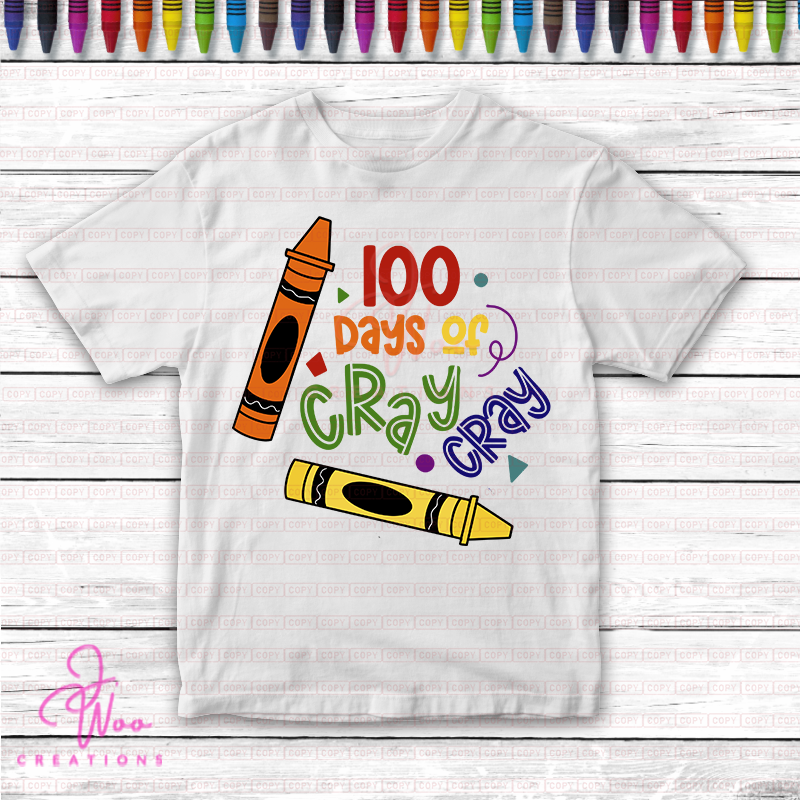 100 Days of Cray Cray T-Shirt