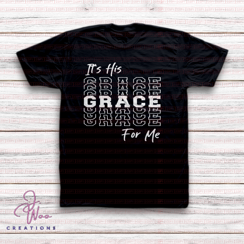 His Grace Tee