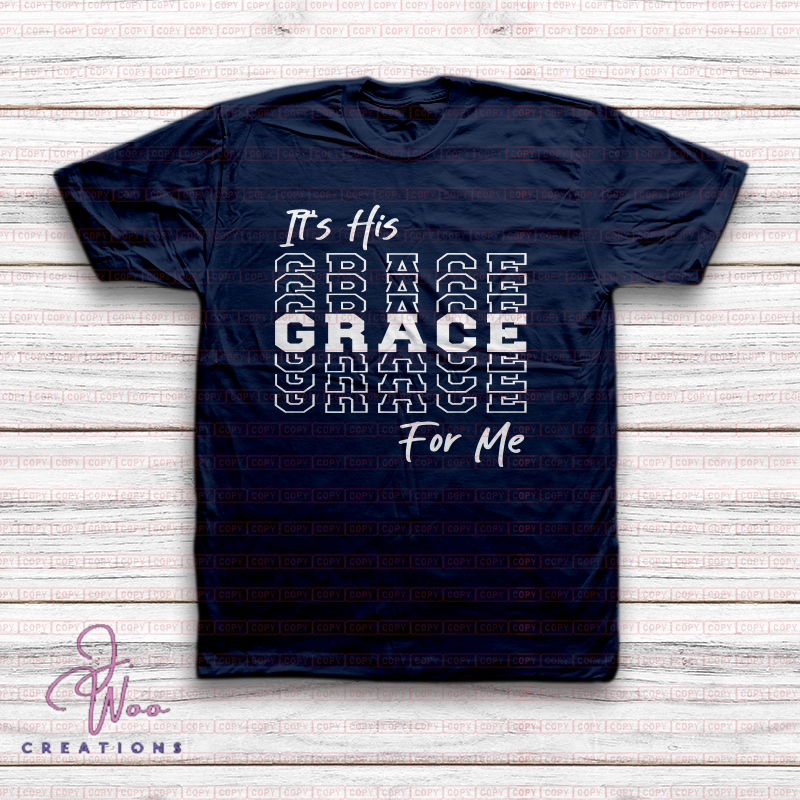 His Grace Tee