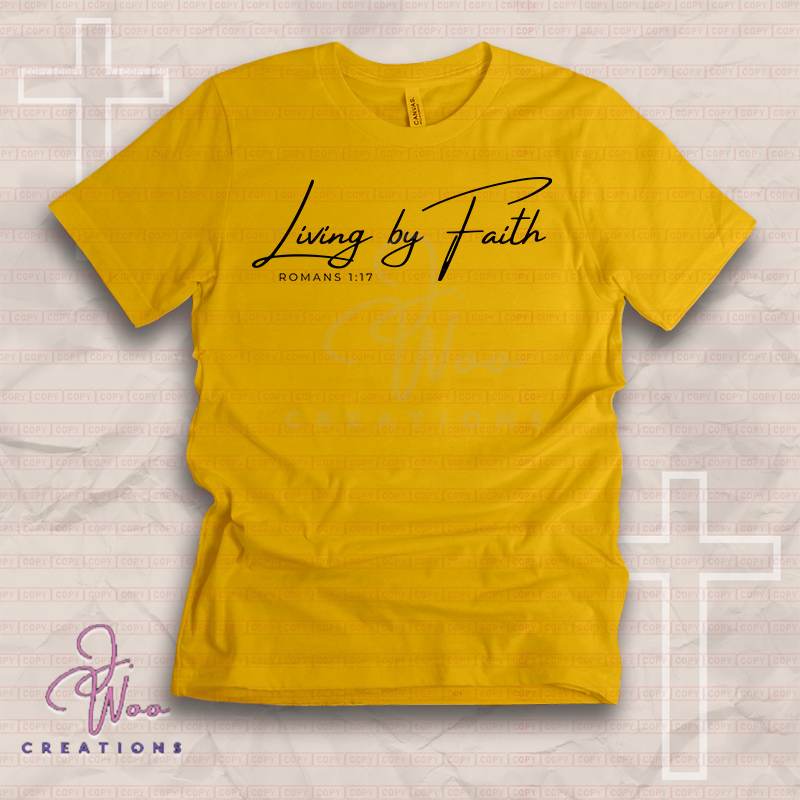 Living by Faith Tee
