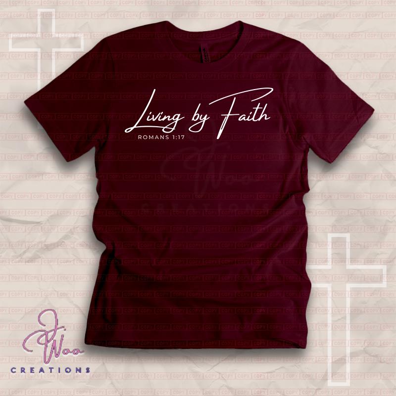 Living by Faith Tee