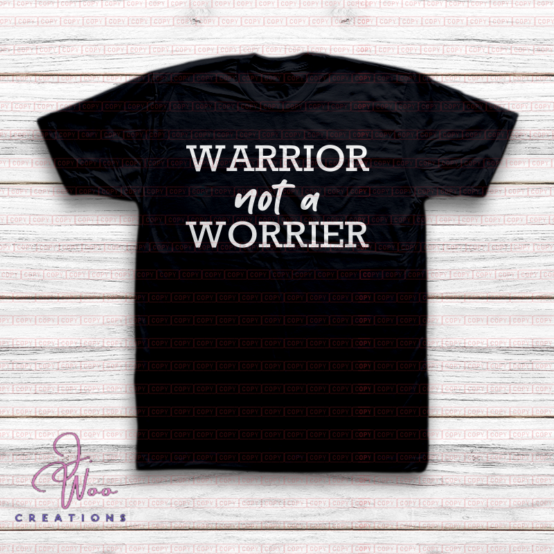Warrior Nor Worrier Tee