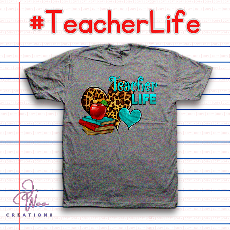 Gray t-shirt with 'Teacher Life' design on a background resembling lined notebook paper.